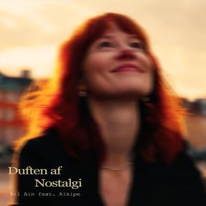 Duften af nostalgi (feat. Alkipe)