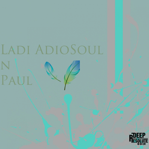 Hambe (Ladi Adiosoul N Paul Remix)