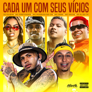 Cada um Com Seus Vicios