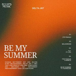 BE MY SUMMER (feat. Feaarless)