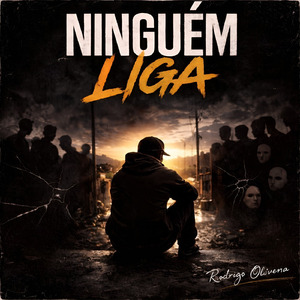 Ninguém Liga