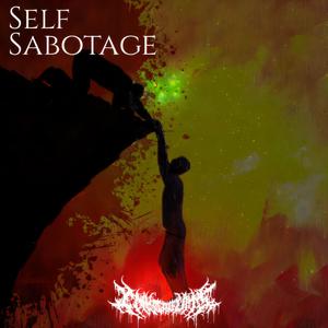Self Sabotage