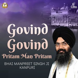 Govind Govind Pritam Man Pritam