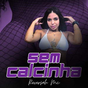 Sem Calcinha