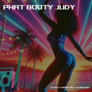 Phat Booty Judy