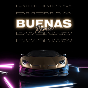 Buenas (Remix)