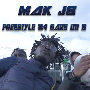 Freestyle #4 Gars Du B
