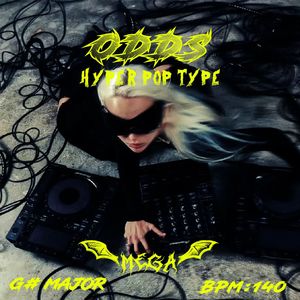 HyperPop Type Beat - “ODDS”