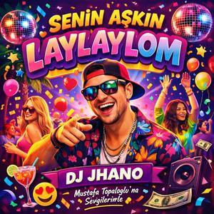 SENIN ASKIN LAYLAYLOM