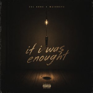 If I Was Enough
