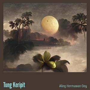 Tung Keripit