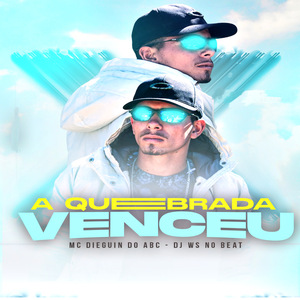 A Quebrada Venceu