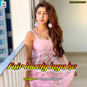 Fair Lovely Laga Ke