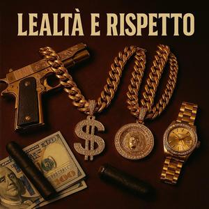 LEALTA' + RISPETTO FREESTYLE