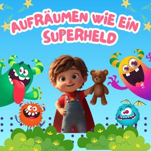 Aufräumen wie ein Superheld