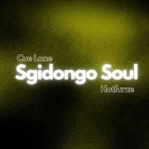Sgidongo Soul