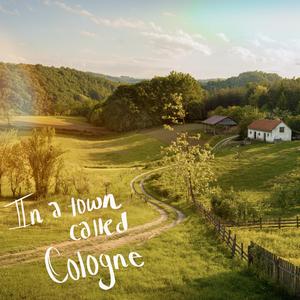 In a Town Called Cologne