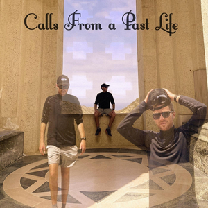 Calls from a Past Life