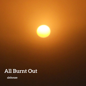 All Burnt Out