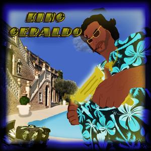 King Geraldo (feat. SMC Lil Fatty)
