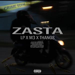 ZASTA (feat. M3 & THANOS)