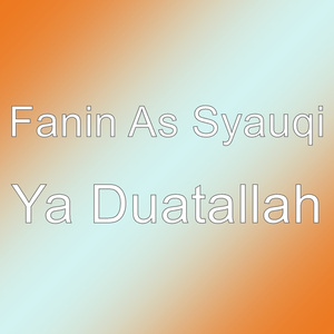 Ya Duatallah
