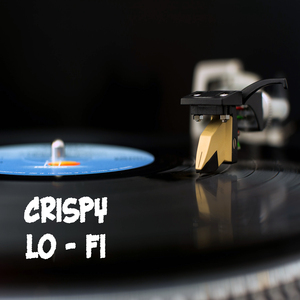 Crispy Lo-Fi