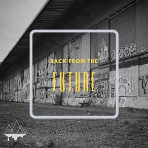 Back from the future