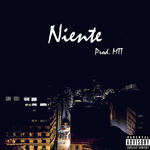 Niente (feat. MTT)