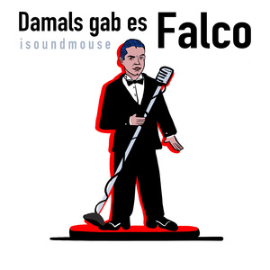 Damals gab es Falco