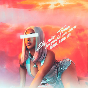 Ela Nao Toma Vergonha na Cara