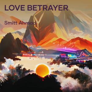 Love Betrayer