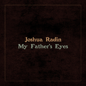 My Father’s Eyes