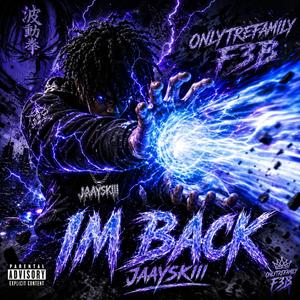 IM BACK