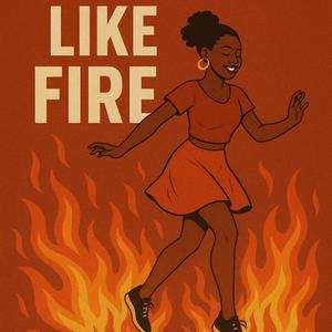 Dance like fire