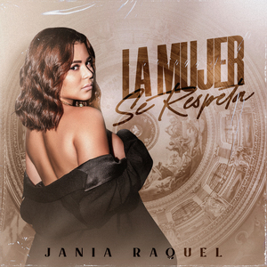 La Mujer Se Respeta