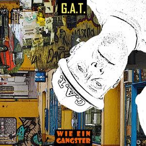 Wie ein Gangster