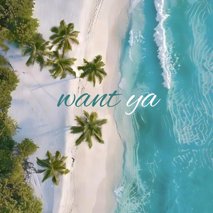 Want Ya