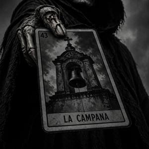 La Campana (Bell Toll)