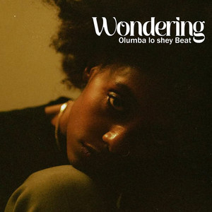 Wondering