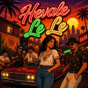 Hevale Le Le