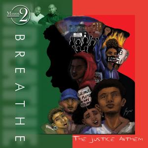 Breathe (The Justice Anthem)