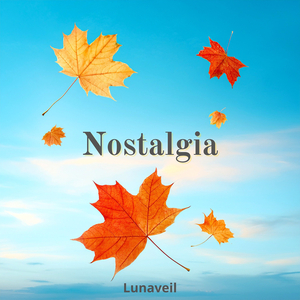 Nostalgia
