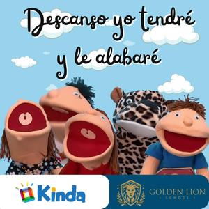 Descanso yo tendré y le alabaré