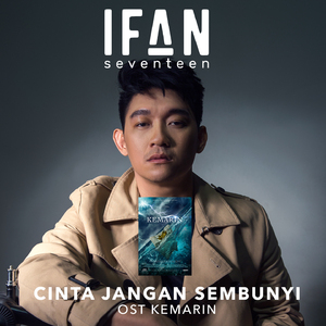 Cinta Jangan Sembunyi (From "Kemarin")