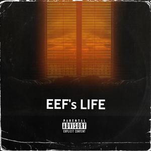 EEF's life