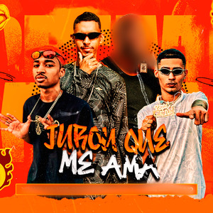 Jurou Que Me Ama