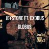Jeystone448 - Globus (feat. Exodus)
