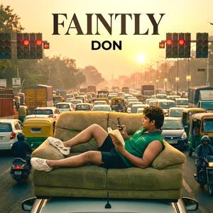 Faintly