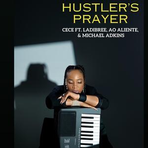 Hustler’s Prayer
